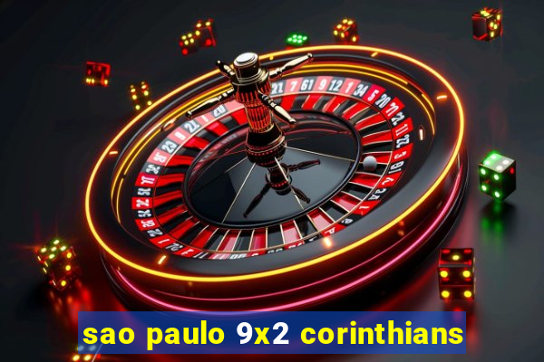 sao paulo 9x2 corinthians